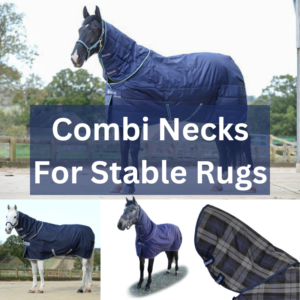 Stable Rugs - Combi Neck