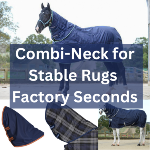 Stable Rug Combi Neck - Factory Seconds